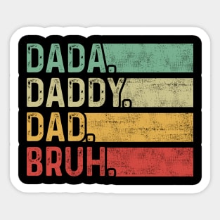 Dada Daddy Dad Bruh Father's Day Funny Vintage Retro Sticker